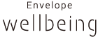 Envelope wellbeing
